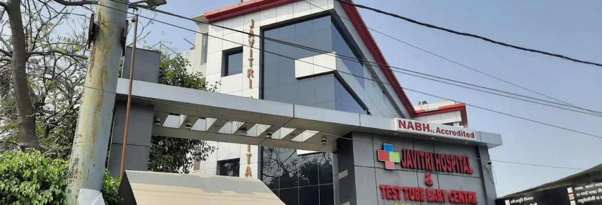 Javitri Hospital & Test Tube Baby Center