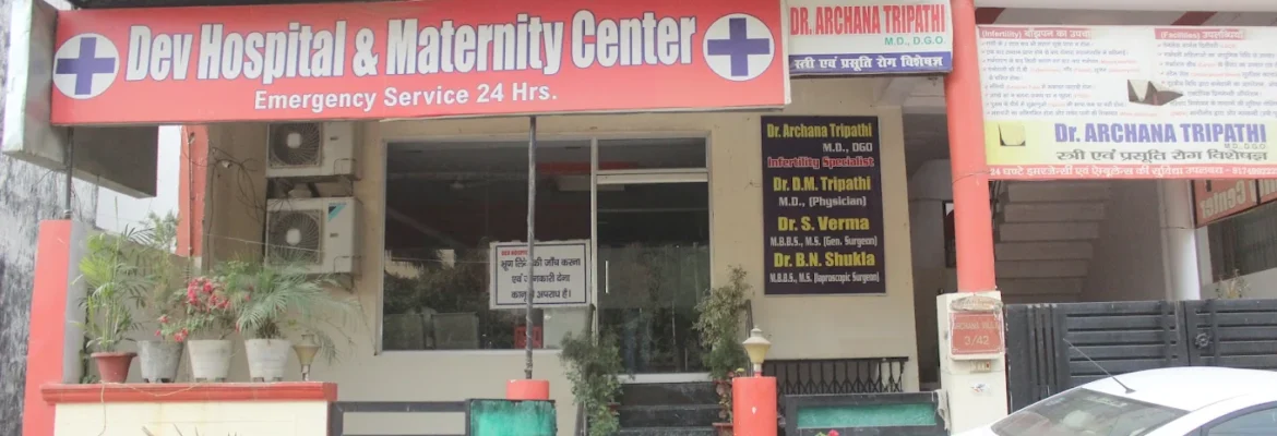 Dev Hospital & Maternity Centre